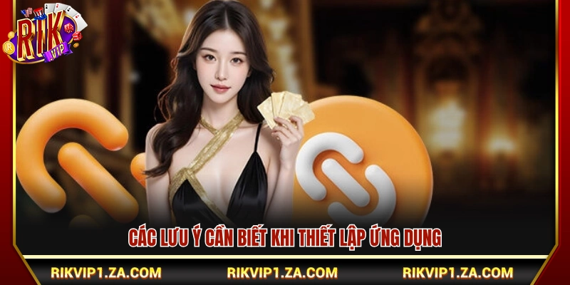 Những điều cần ghi nhớ khi cài đặt